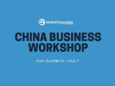 China Business Workshop (Free Trade Zone Recorded Workshop)